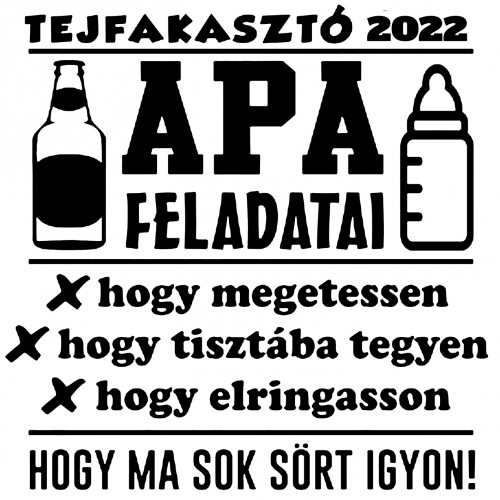 Tejfakasztó-Apának