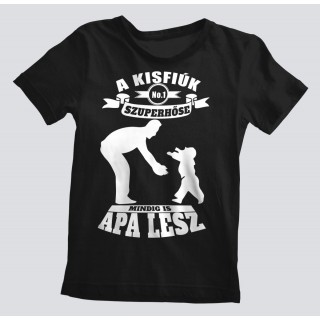 A Kisfiúk Első Számú Szuperhőse Mindig Is Apa Lesz