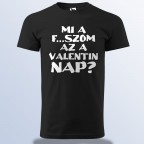 Mi A F...szom Az A Valentin Nap
