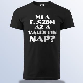 Mi A F...szom Az A Valentin Nap