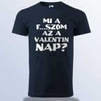 Mi A F...szom Az A Valentin Nap