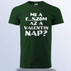 Mi A F...szom Az A Valentin Nap