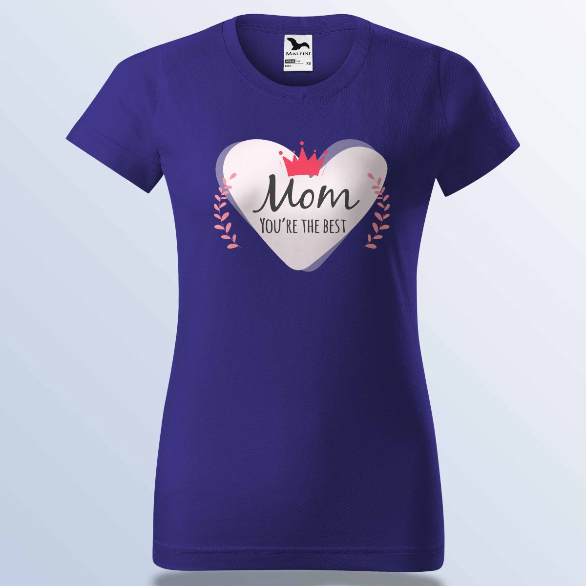 Anyák Napi Póló - Mom You Are The Best