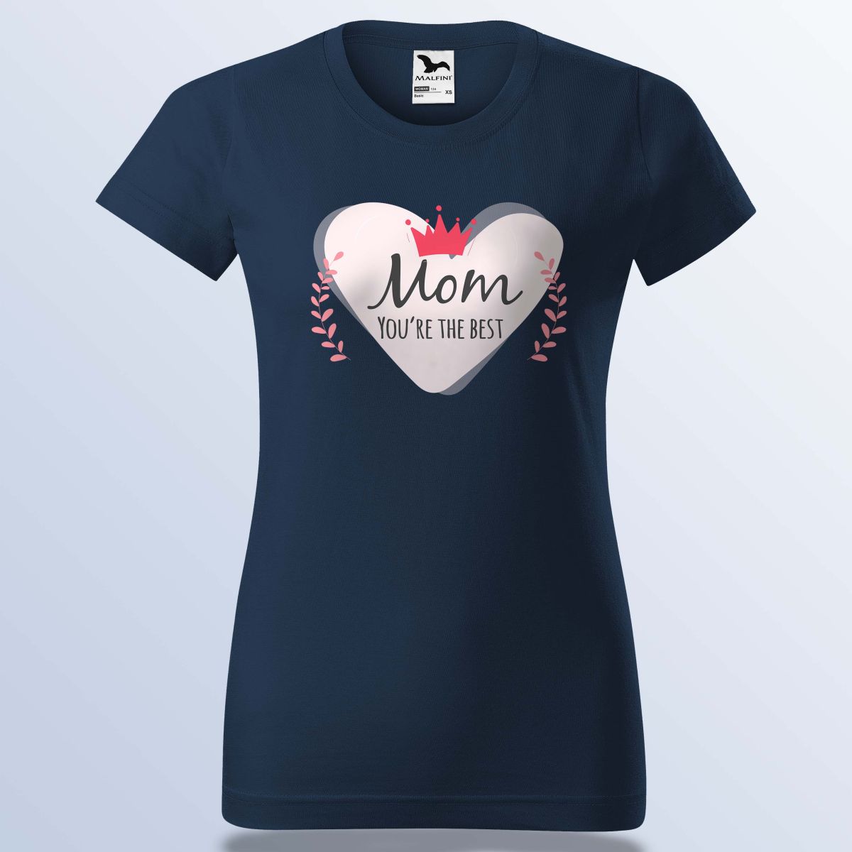 Anyák Napi Póló - Mom You Are The Best