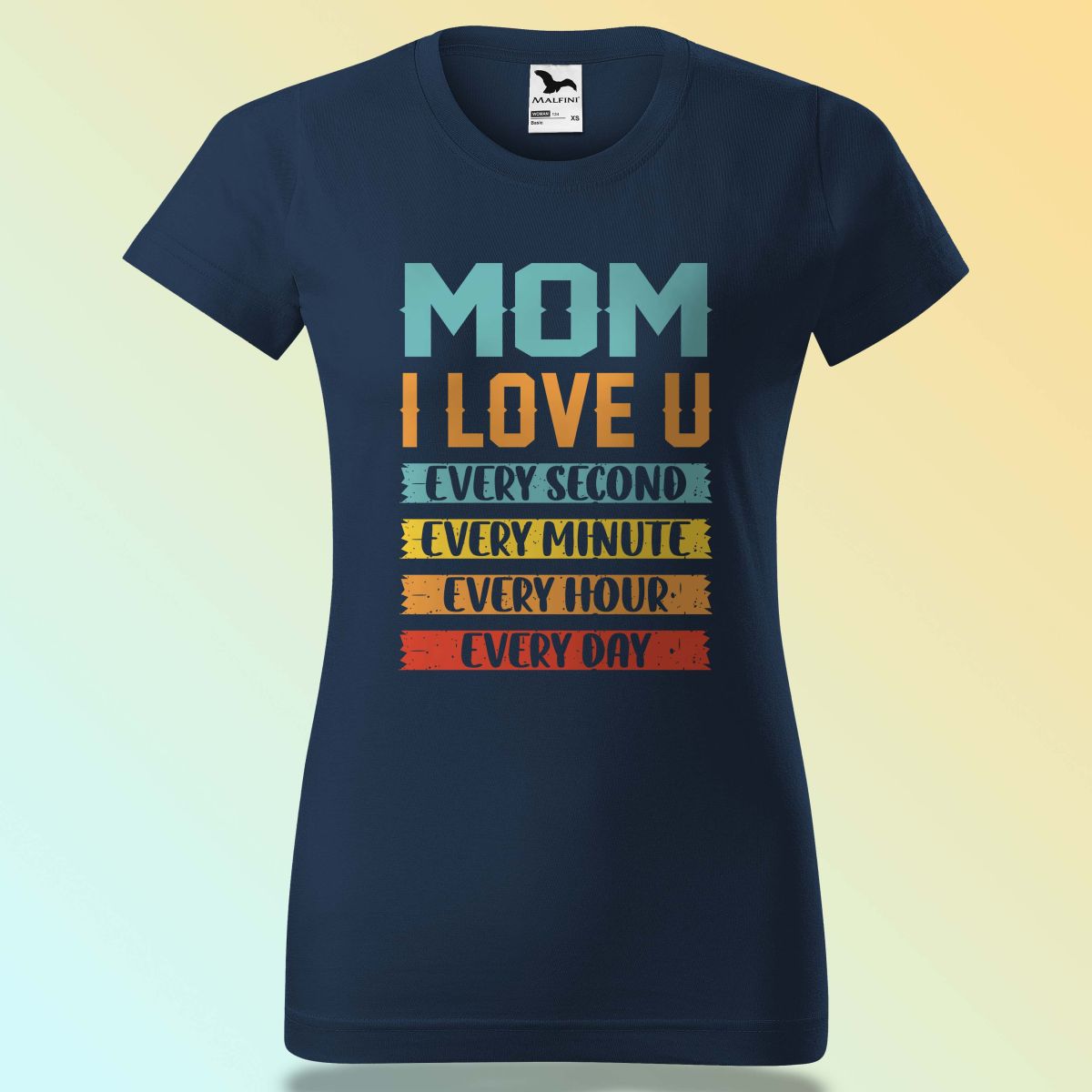 Anyák Napi Póló - Mom I Love You