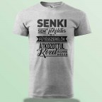 Senki Sem Tökéletes De A Fűtésszerelők ... Póló