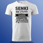 Senki Sem Tökéletes De A Tanárok ... Póló