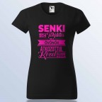 Senki Se Tökéletes De Az Óvónők ... Póló
