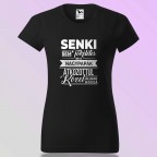 Senki Sem Tökéletes De A Nagypapák ...  - Póló