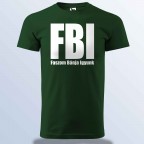 FBI - Faszom Bánja Igyunk