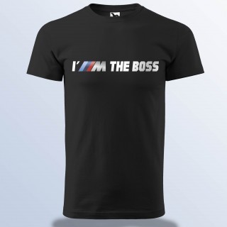 BMW Póló - I M The Boss BMW Póló - I M The Boss
