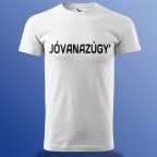 Jóvanazúgy Póló