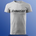 Jóvanazúgy Póló