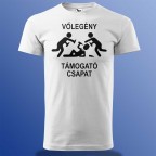 Legénybúcsú Póló - Vőlegény Támogató Csapat